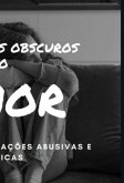 Caminhos Obscuros Do Amor (eBook, PDF)