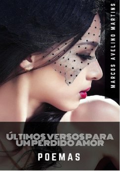 Cover Últimos Versos Para Um Perdido Amor (eBook, PDF)