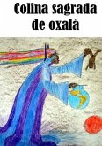 Colina Sagrada De Oxalá (eBook, PDF)
