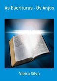 As Escrituras - Os Anjos (eBook, PDF) As Escrituras - Os Anjos (eBook, PDF)