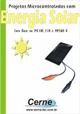 Projetos Microcontrolados Com Energia Solar (eBook, PDF)