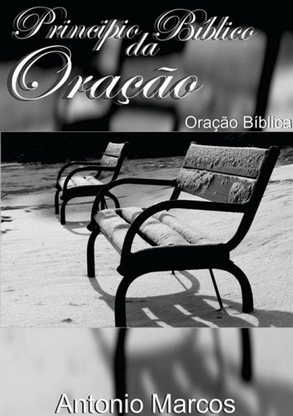 Principio Bíblico Da Oração (eBook, PDF) Principio Bíblico Da Oração (eBook, PDF)