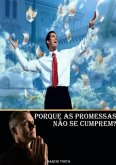 Porque As Promessas Não Se Cumprem? (eBook, PDF)