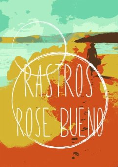 Rastros (eBook, PDF) - Bueno, Rose