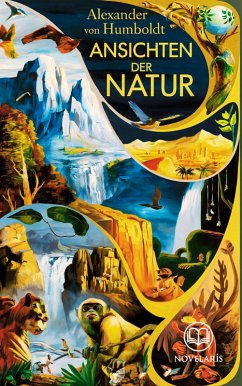 Cover Alexander von Humboldt: Ansichten der Natur (eBook, ePUB)