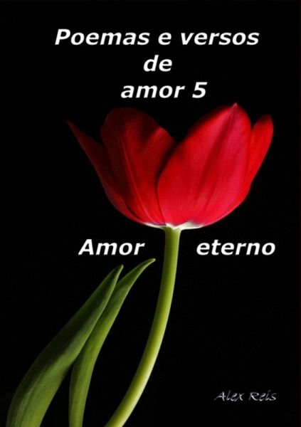 Poemas E Versos De Amor 5 (eBook, PDF)