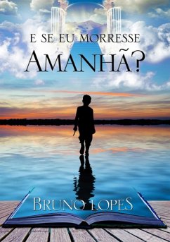 Cover E Se Eu Morresse Amanhã? (eBook, PDF)