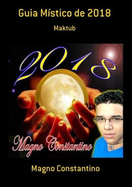 Guia Místico De 2018 (eBook, PDF) Guia Místico De 2018 (eBook, PDF)