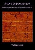 A Casa De Pau A Pique (eBook, PDF)