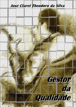 Gestor Da Qualidade (eBook, PDF) Cover Gestor Da Qualidade (eBook, PDF)