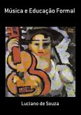 Música E Educação Formal (eBook, PDF)