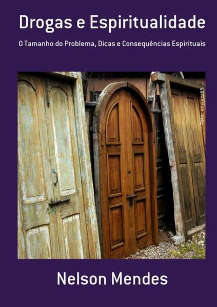 Drogas E Espiritualidade (eBook, PDF)