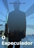 O Especulador (eBook, PDF)
