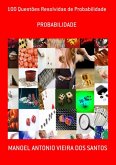 100 Questões Resolvidas De Probabilidade (eBook, PDF)