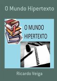 O Mundo Hipertexto (eBook, PDF) O Mundo Hipertexto (eBook, PDF)