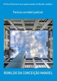 A Prova Pericial E Sua Repercussão No Mundo Jurídico (eBook, PDF)