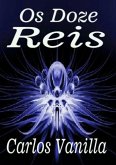 Os Doze Reis (eBook, PDF)