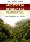 Auditoria Ambiental Florestal (eBook, ePUB)