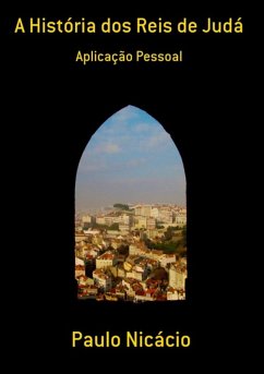 A História Dos Reis De Judá (eBook, PDF) - Nicácio, Paulo