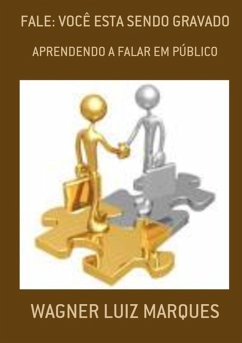 Fale: Você Esta Sendo Gravado (eBook, PDF) - Marques, Wagner Luiz
