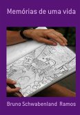 Memórias De Uma Vida (eBook, PDF)