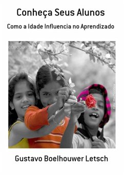 Conheça Seus Alunos (eBook, PDF) - Letsch, Gustavo Boelhouwer