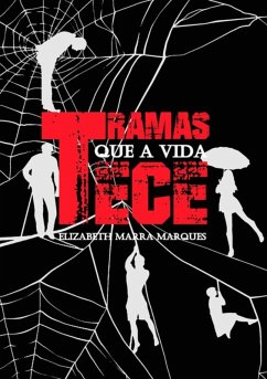 Cover Tramas Que A Vida Tece (eBook, ePUB)