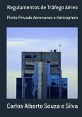 Regulamentos De Tráfego Aéreo (eBook, PDF)