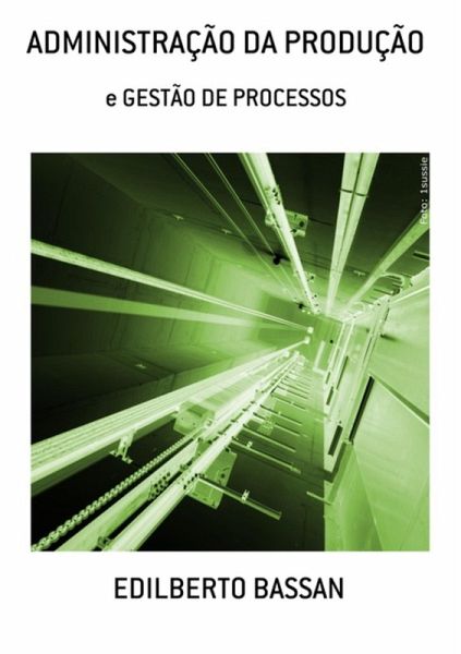 Administração Da Produção (eBook, PDF) Administração Da Produção (eBook, PDF)