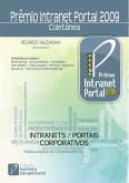 Prêmio Intranet Portal 2009 (eBook, PDF) Prêmio Intranet Portal 2009 (eBook, PDF)
