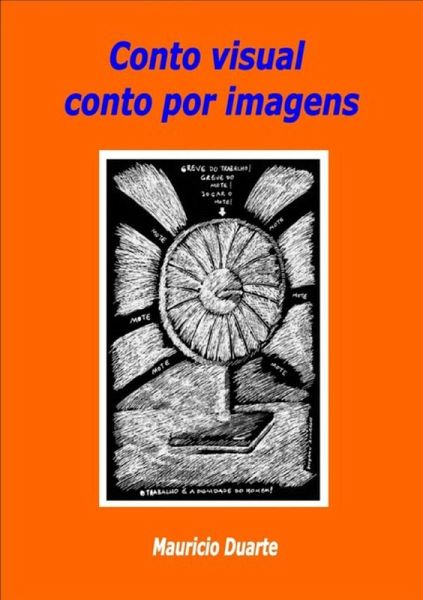 Conto Visual, Conto Por Imagens E Outros Contos (eBook, PDF)