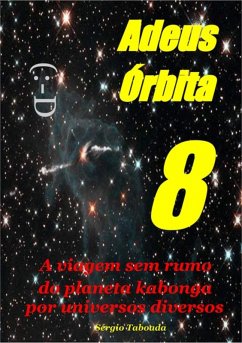 Cover Adeus Órbita 8 (eBook, PDF)