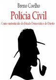 Polícia Civil Como Sustentáculo (eBook, PDF)