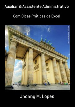 Auxiliar & Assistente Administrativo (eBook, PDF) - Lopes, Jhonny M.