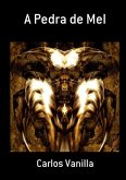 A Pedra De Mel (eBook, PDF)