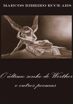 O Último Sonho De Werther (eBook, PDF) - Ars, Marcos Ribeiro Ecce