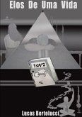Elos De Uma Vida (eBook, PDF) Elos De Uma Vida (eBook, PDF)