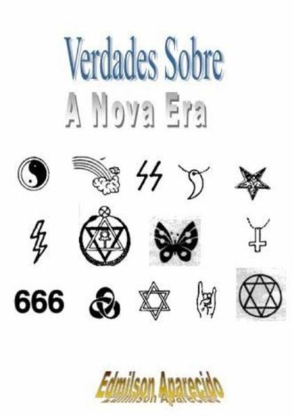 Verdades Sobre A Nova Era (eBook, PDF)