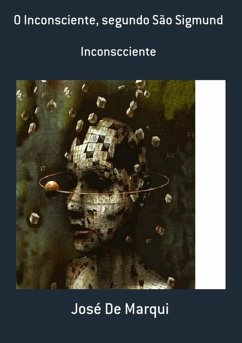 Cover O Inconsciente, Segundo São Sigmund (eBook, PDF)