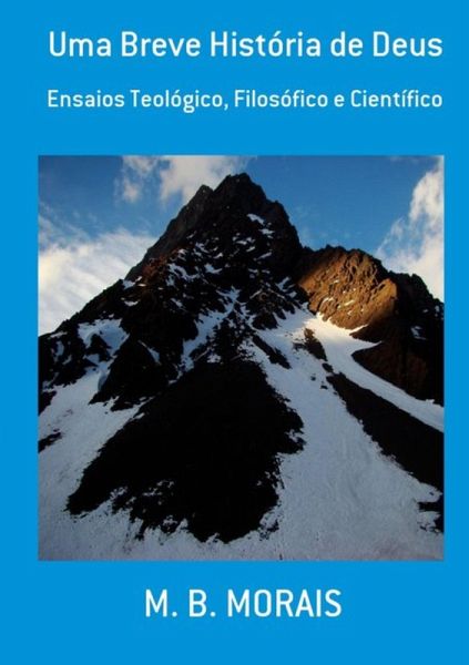 Uma Breve História De Deus (eBook, PDF) Uma Breve História De Deus (eBook, PDF)