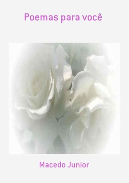 Poemas Para Você (eBook, PDF)
