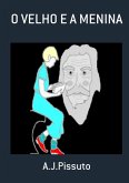 O Velho E A Menina (eBook, PDF)