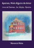 Apenas, Mais Alguns De Amor (eBook, PDF)
