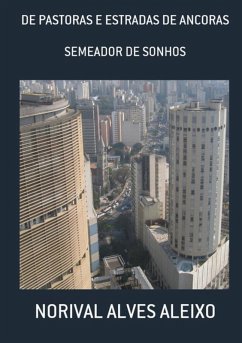 De Pastoras E Estradas De Ancoras (eBook, PDF) - Aleixo, Norival Alves
