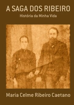 Cover A Saga Dos Ribeiro (eBook, PDF)