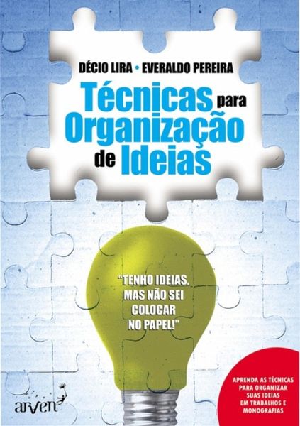 Técnicas Para Organização De Ideias (eBook, PDF)