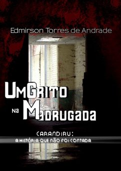 Cover Um Grito Na Madrugada (eBook, PDF)