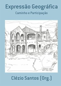 Expressão Geográfica (eBook, PDF) - (Org., Clézio Santos