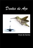 Dentes De Aço (eBook, PDF)