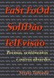 Fast Food, Solidão, Televisão (eBook,... - Bild 1